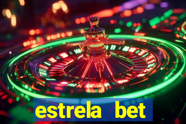 estrela bet horarios pagantes